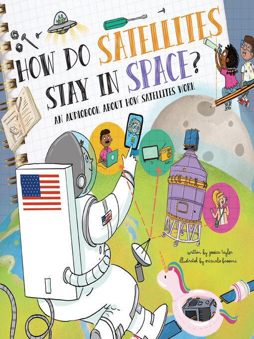 Title details for How Do Satellites Stay in Space? by Jessica Taylor - Available